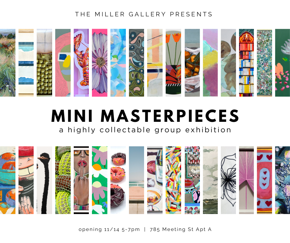 Mini Masterpieces – The Miller Gallery